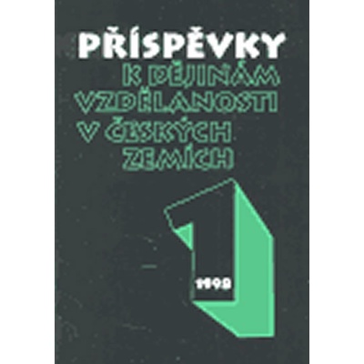 Příspěvky k dějinám vzdělanosti v Českých zemích 1/1998
