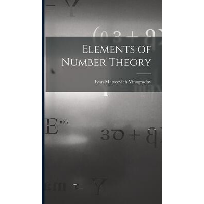 Elements of Number Theory | Ivan Matveevich 1891- Vinogradov