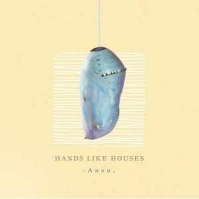Hands Like Houses - Anon. CD – Hledejceny.cz