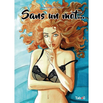 Sans un mot. . . | Ominetti, Rossi
