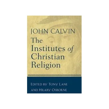 The Institutes of Christian Religion