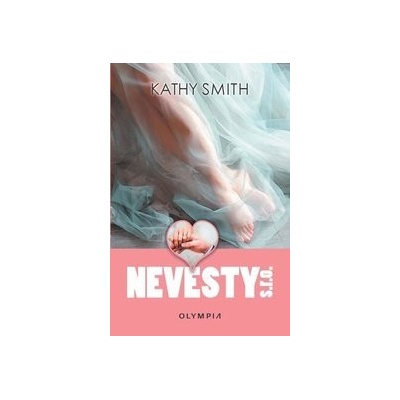 Nevěsty s.r.o. - Kathy Smith