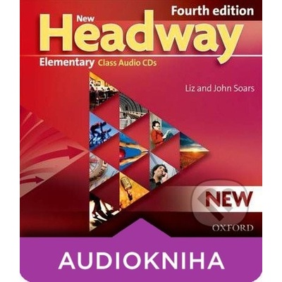 New Headway - Elementary - Class Audio Fourth edition - Liz Soars, John Soars