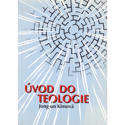 Úvod do teologie - Jong-un Kimová