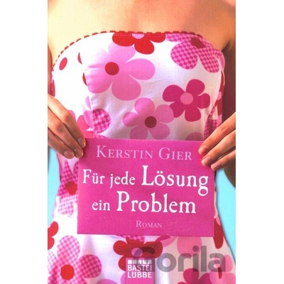 Fur jede Losung ein Problem - Kerstin Gier