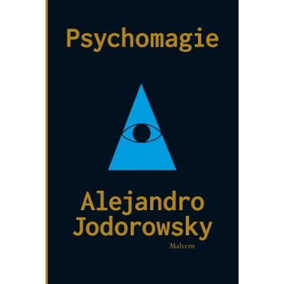 Psychomagie - Alejandro Jodorowsky