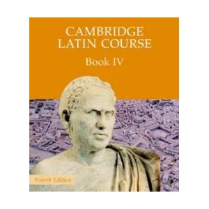 Cambridge Latin Course 4th Edition Book 4 Student's Book | Cambridge School Classics Project (2002)