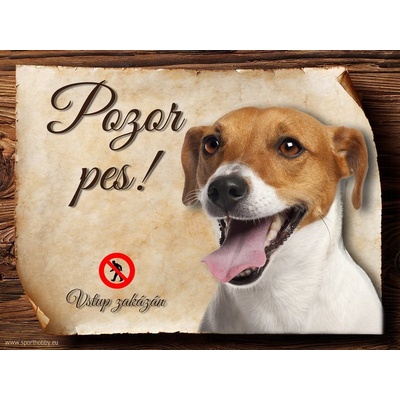 Sport hobby Cedulka Jack Russell teriér Pozor pes zákaz CP070 15 x 11 cm
