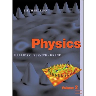 Physics 5e V 2 | Robert Resnick, David Halliday, Kenneth S. Krane