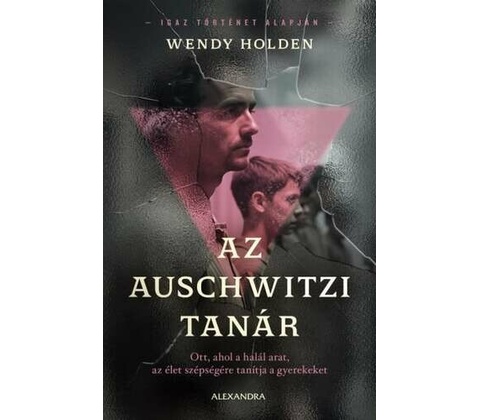 Az auschwitzi tanár
