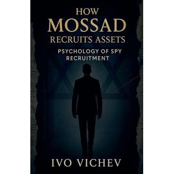 Image 1 of How Mossad Recruits Assets