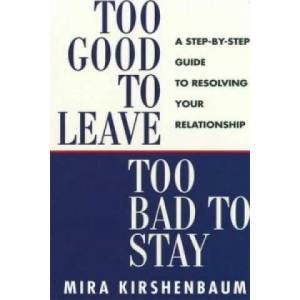 Too Good to Leave, Too Bad to Stay (1997)