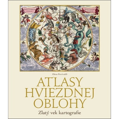 Atlasy hviezdnej oblohy - Elena Percivaldi