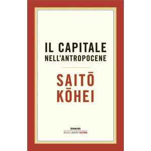 capitale nell’Antropocene | Kohei Saito (ISBN: 9788806260088)