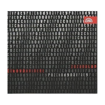 LAPCIKOVA ZUZANA: ROZCHODY-NAVRATY CD