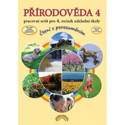 Přírodověda 4 - pracovní sešit pro 4. ročník ZŠ, Čtení s porozuměním (Thea Vieweghová)(Brožovaná)