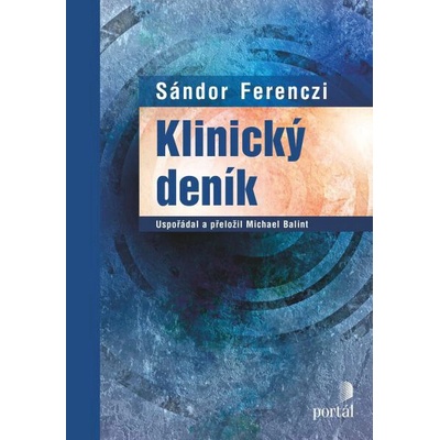 Klinický deník - Sándor Ferenczi