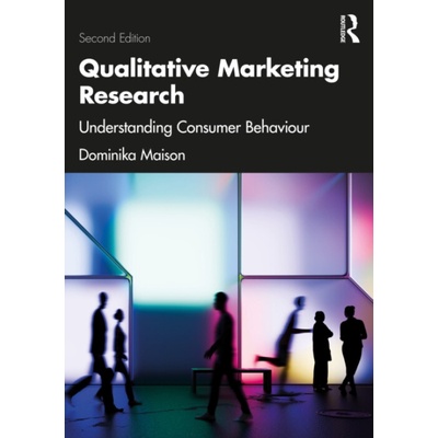 Qualitative Marketing Research - Dominika Maison