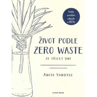 Život podle Zero Waste za třicet dní