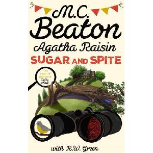 Agatha Raisin: Sugar and Spite (ISBN: 9781408721353)