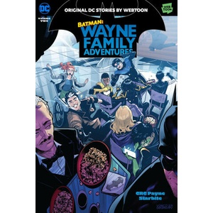 Batman: Wayne Family Adventures, Vol. 2 (ISBN: 9781779523365)