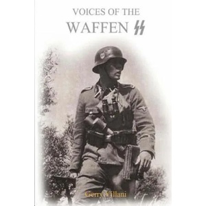 Voices of the Waffen SS | Gerry Villani (ISBN: 9781512331486)