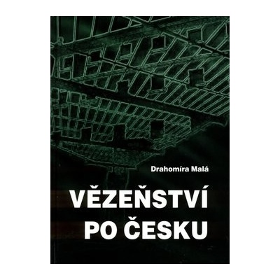 Vězeňství po česku