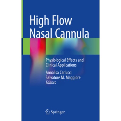 High Flow Nasal Cannula Annalisa Carlucci,Salvatore M. Maggiore