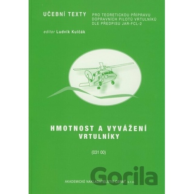 Hmotnost a vyvážení vrtulníky - Schoř, Šustek