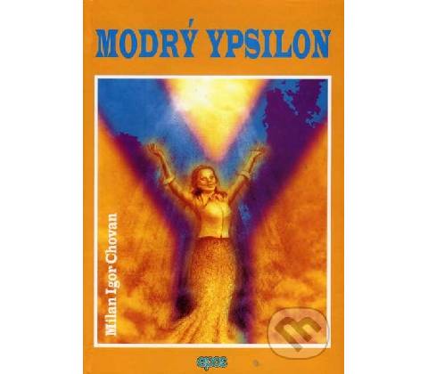 Modrý ypsilon - Milan Igor Chovan