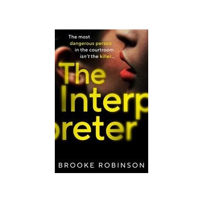 The Interpreter - Brooke Robinson