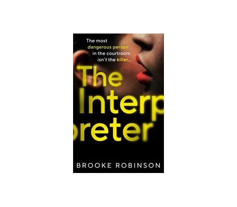 The Interpreter - Brooke Robinson