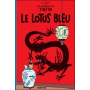 Le lotus bleu | Hergé (ISBN: 9782203003071)