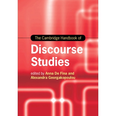 The Cambridge Handbook of Discourse Studies