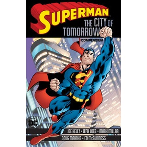 SUPERMAN CITY OF TOMORROW COMPENDIUM (ISBN: 9781799502203)