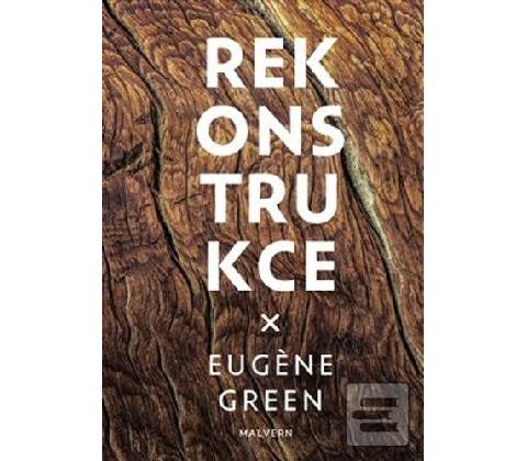 Rekonstrukce - Eugína Green