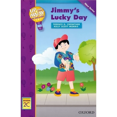 Up and Away Readers 2 Jimmy´s Lucky Day