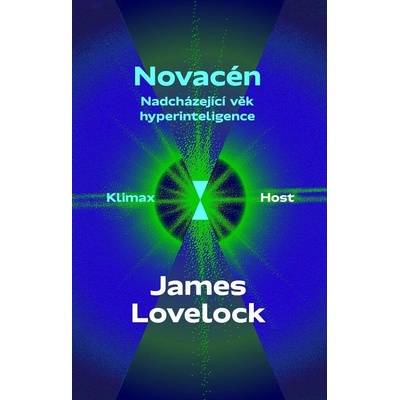 Novacén: Nadcházející věk hyperinteligence