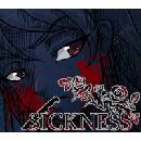 Sickness