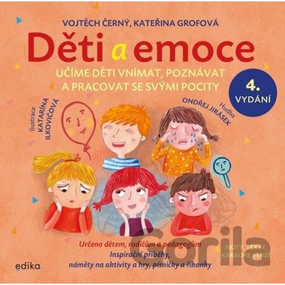 Děti a emoce - Vojtěch Černý, Kateřina Grofová