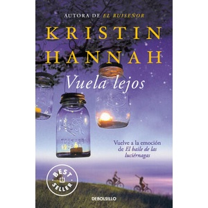 VUELA LEJOS | KRISTIN HANNAH (2023)