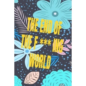 The End Of The F World | Halas Prod (ISBN: 9781652880547)