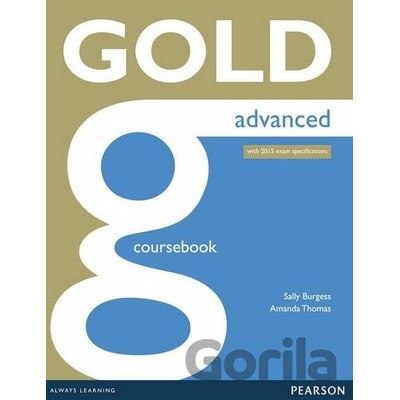 New Gold Advanced - Coursebook - Amanda Thomas, Sally Burgess
