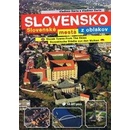 Knihy Slovenské mestá z oblakov - Vladimír Bárta, Vladimír Barta ml.