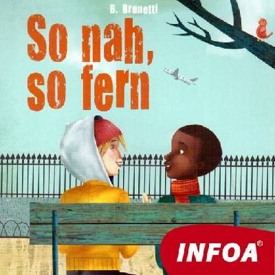 So nah, So fern - B. Brunetti