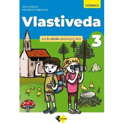 Vlastiveda pre 3. ročník ZŠ – učebnica