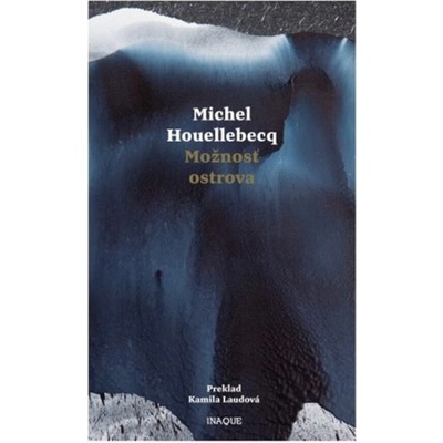 Možnosť ostrova - Michel Houellebecq