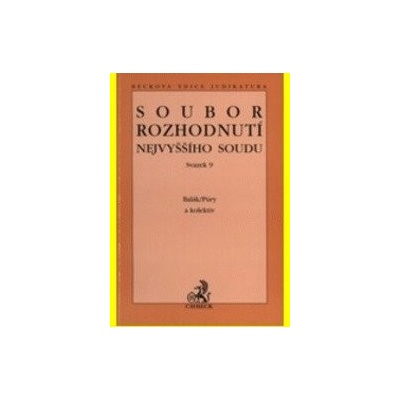 Soubor rozhodnutí Nejvyššího soudu sv.13 - František Balák