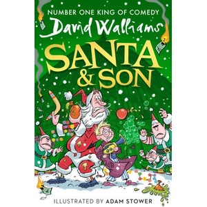Santa & Son | Adam Stower (ISBN: 9780008649081)