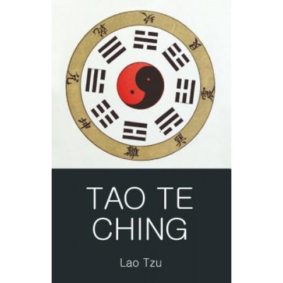 Tao Te Ching - Lao Tzu